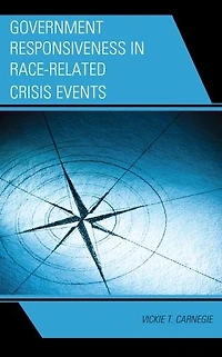 Government Responsiveness Race-Related Crisis Events