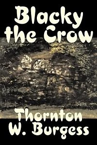 Blacky the Crow (Classic Reprint)