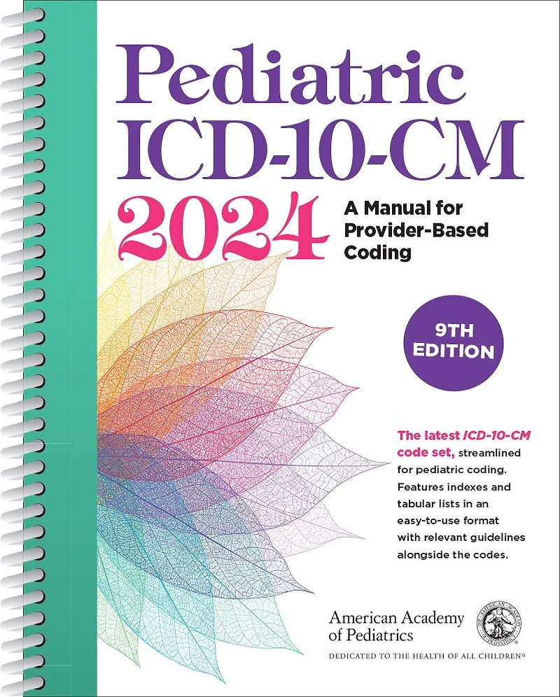 Pediatric ICD-10-CM: A Manual for Provider Based Coding 2026