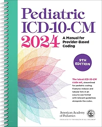 Pediatric ICD-10-CM: A Manual for Provider Based Coding 2026