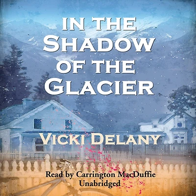 the Shadow of Glacier