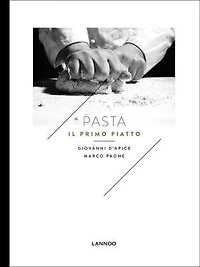Pasta: Il Primo Piatto