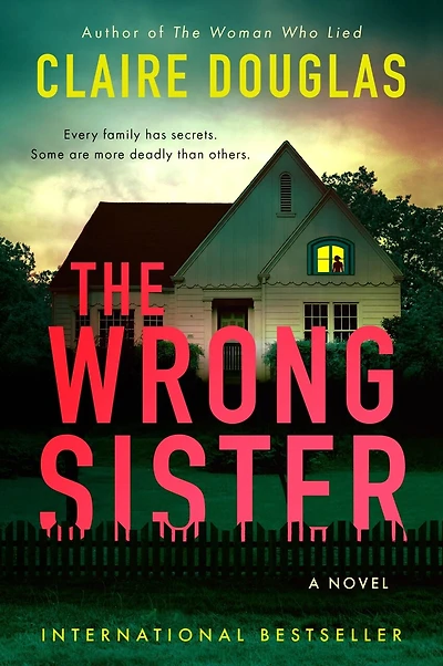 The Wrong Sister: A Novel