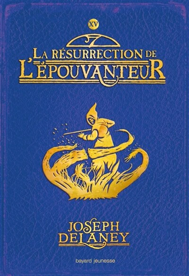L'EPOUVANTEUR TOME 15