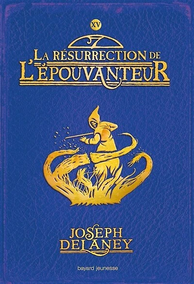 L'EPOUVANTEUR TOME 15