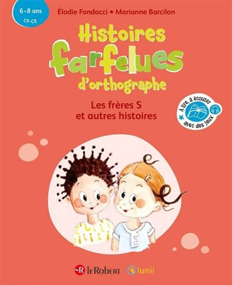 Les frères S: et autres histoires