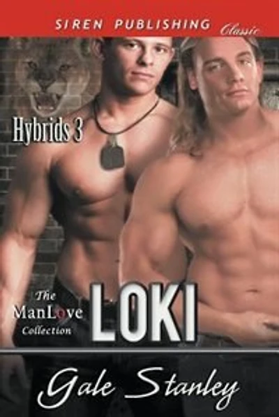 Loki [Hybrids 3] (Siren Publishing Classic ManLove)