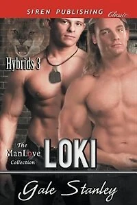 Loki [Hybrids 3] (Siren Publishing Classic ManLove)