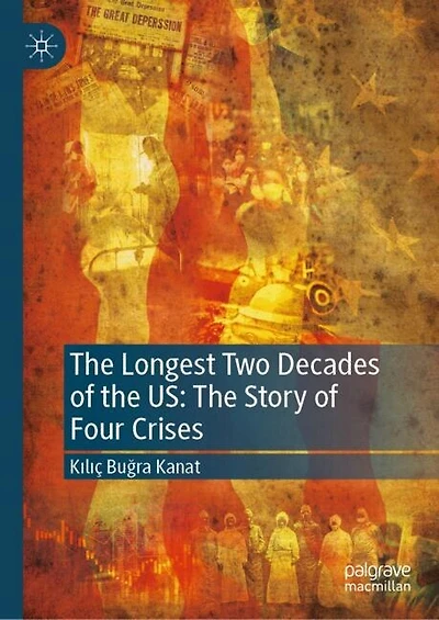 The Longest Two Decades of US: Story Four Crises