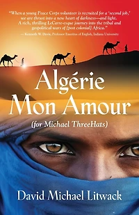 Algérie Mon Amour: For Michael ThreeHats