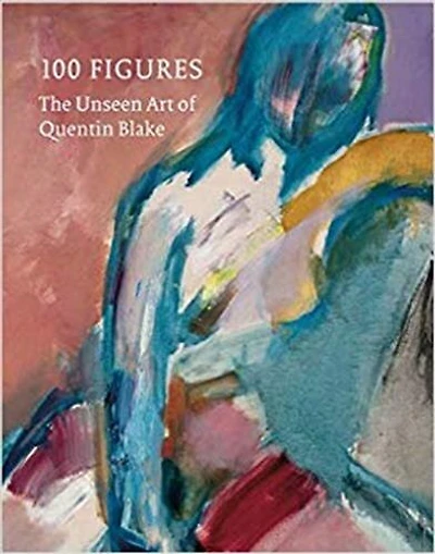 100 Figures: The Unseen Art Of Quentin Blake