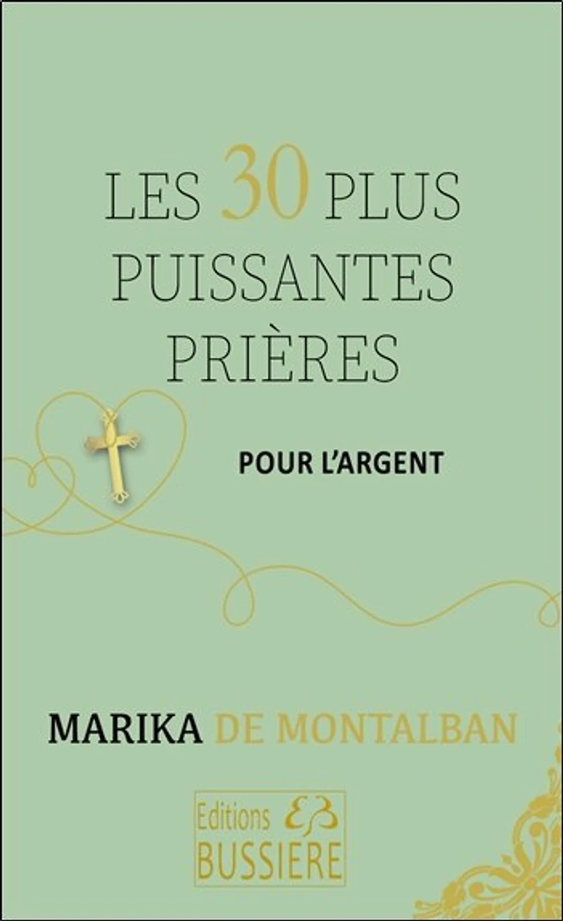 Les 30 plus puissantes prières pour l'argent