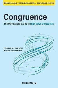 Congruence: The Playmaker's Guide to High Value Companies