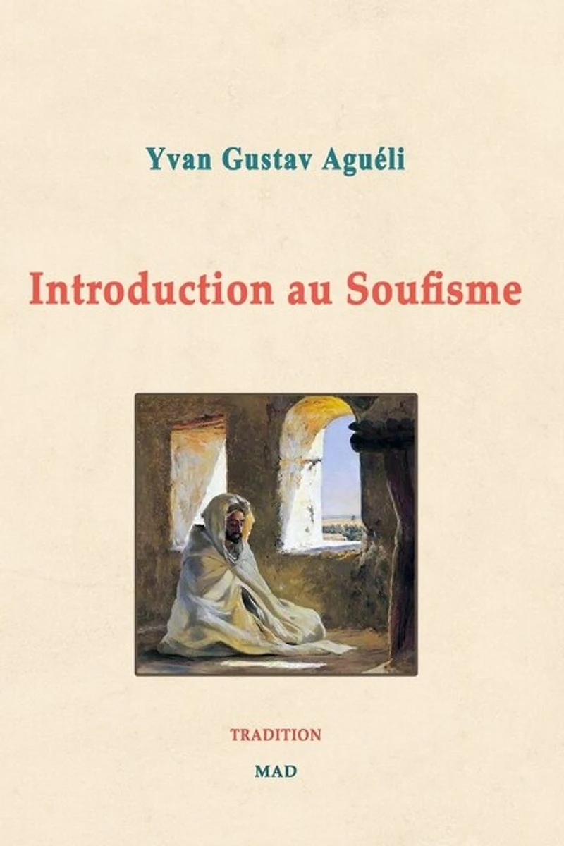 Introduction au Soufisme
