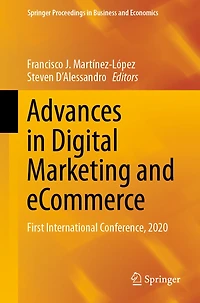 Advances Digital Marketing and eCommerce: First International Conference, 2020