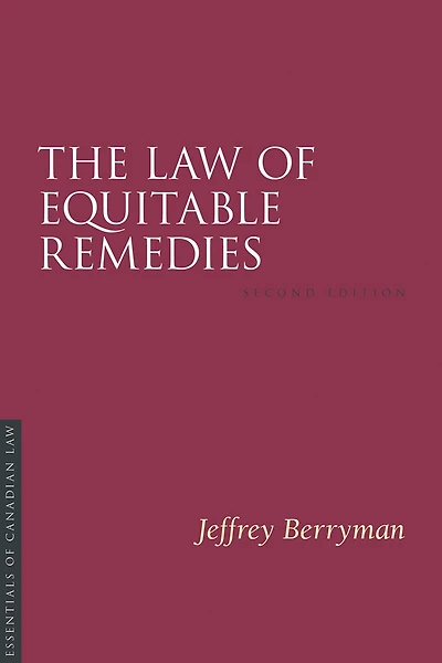 The Law of Equitable Remedies, 3/e