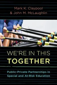 We're This Together: Public-private Partnerships Special And At-risk-education