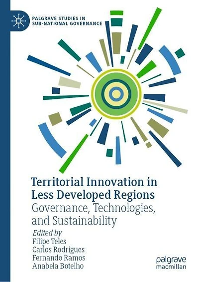 Territorial Innovation Less Developed Regions: Governance, Technologies, and Sustainability