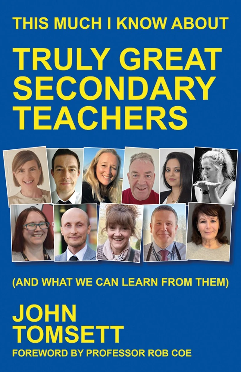 This Much I Know About Truly Great Secondary Teachers: (and What We Can Learn from Them)