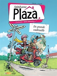 Stéphane Plaza - Tome 3 Sur les routes de France
