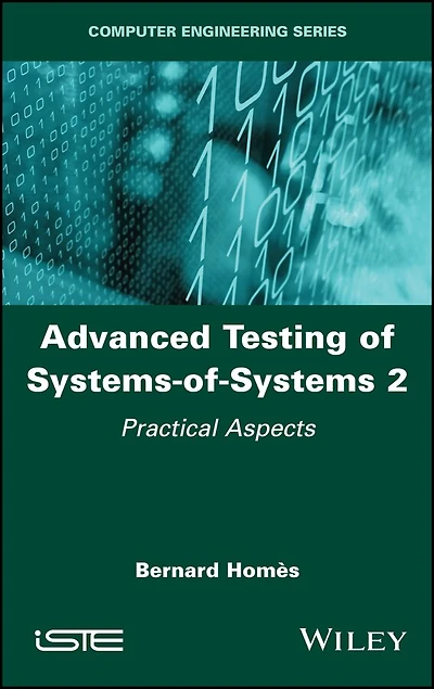 Advanced Testing of Systems-of-Systems, Volume 2: Practical Aspects