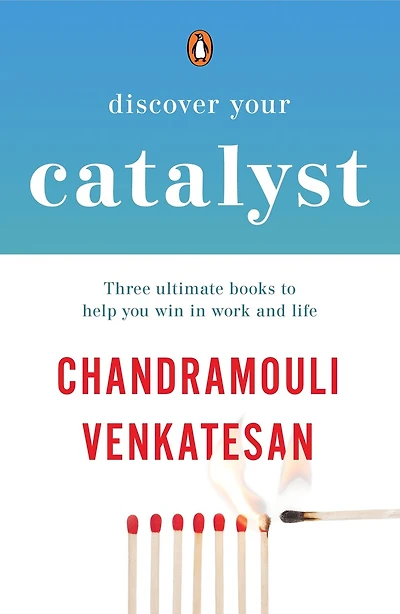 Discover Your Catalyst: Three Ultimate Books to Help You Win in Work and Life