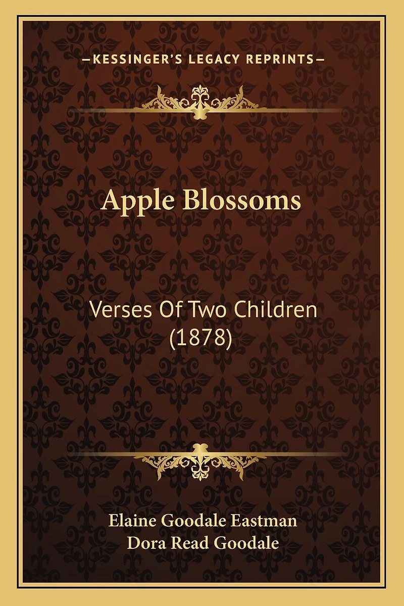 Apple Blossoms: Verses Of Two Children (1878)