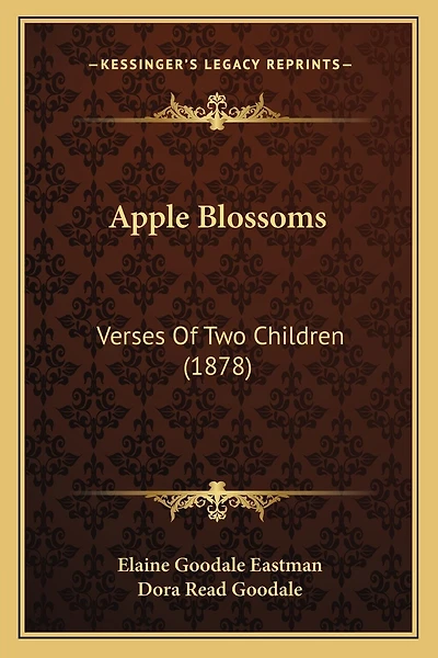 Apple Blossoms: Verses Of Two Children (1878)