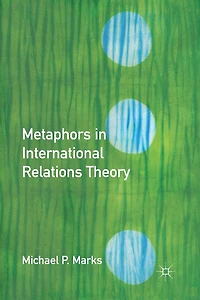 Metaphors International Relations Theory