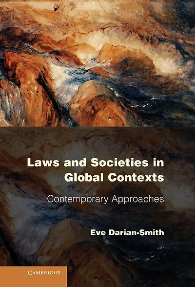 Laws and Societies Global Contexts: Contemporary Approaches