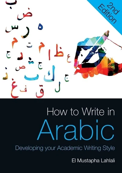 How To Write Arabic: Developing Your Academic Writing Style