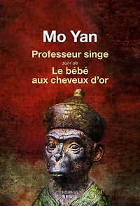 Professeur singe ; Le bébé aux cheveux d'or