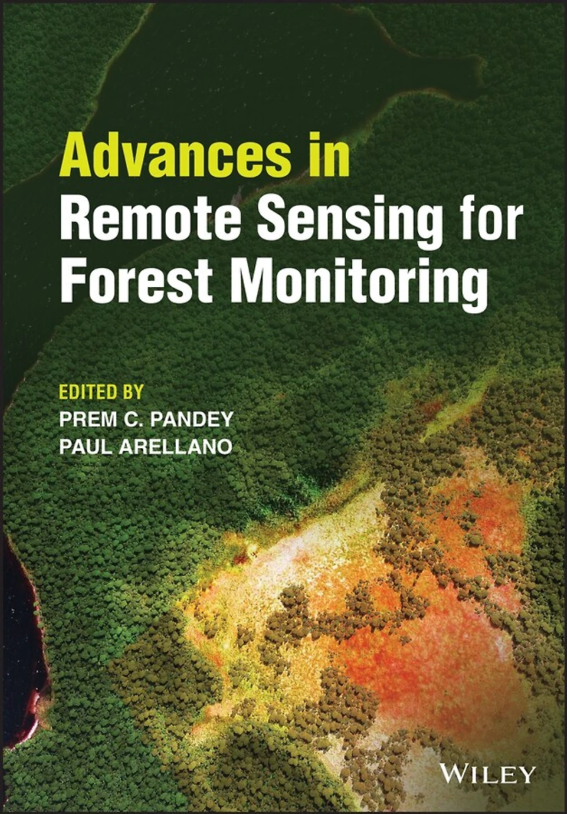 Advances Remote Sensing for Forest Monitoring