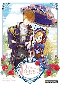 Dites-moi, princesse !, Vol. 3