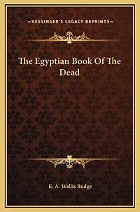 The Egyptian Book Of The Dead