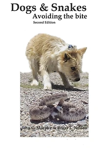 Dogs & Snake,: Avoiding the Bite