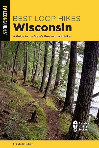 Best Loop Hikes Wisconsin: A Guide To The State's Greatest Loop Hikes