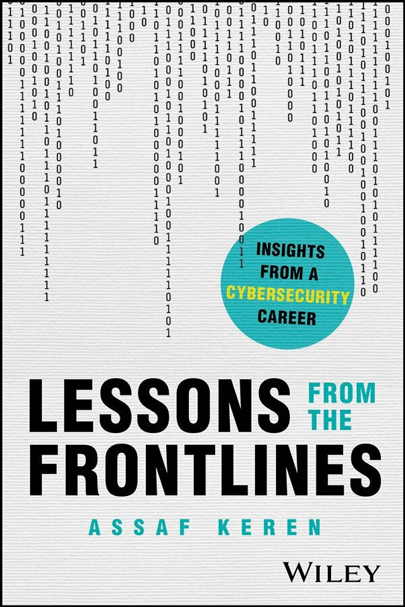 Lessons from the Frontlines: Insights a Cybersecurity Career