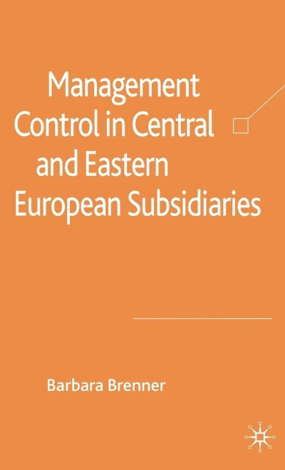 Management Control Central And Eastern European Subsidiaries