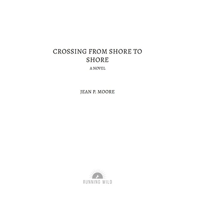 Crossing from Shore to Shore