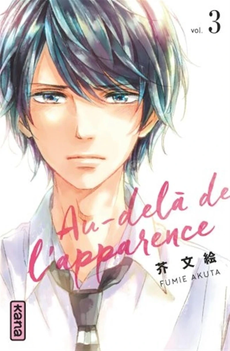 Au-delà de l'apparence, Vol. 3