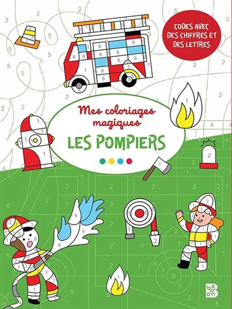 Coloriages magiques: Pompiers 4+