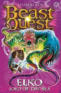 Beast Quest: 61: Elko Lord Of The Sea