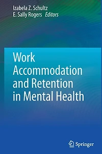 Work Accommodation and Retention in Mental Health