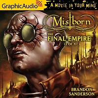 The Final Empire (2 of 3) [Dramatized Adaptation]: Mistborn 1