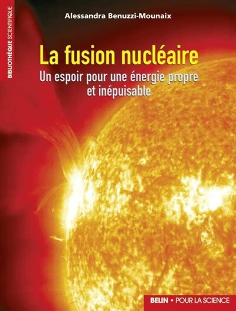 La fusion nucléaire: un espoir pour une énergie propre et inépuisable