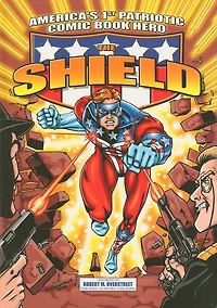 America's 1st Patriotic Comic Book Hero The Shield