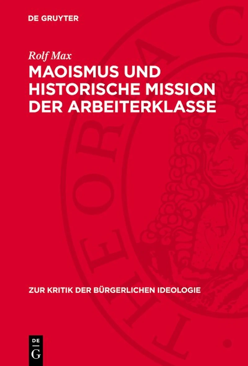 Maoismus und historische Mission der Arbeiterklasse
