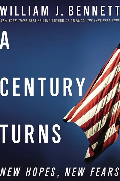 A Century Turns: New Hopes, Fears