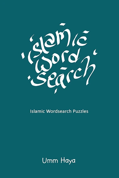 Islamic Wordsearch Puzzles: Book 2